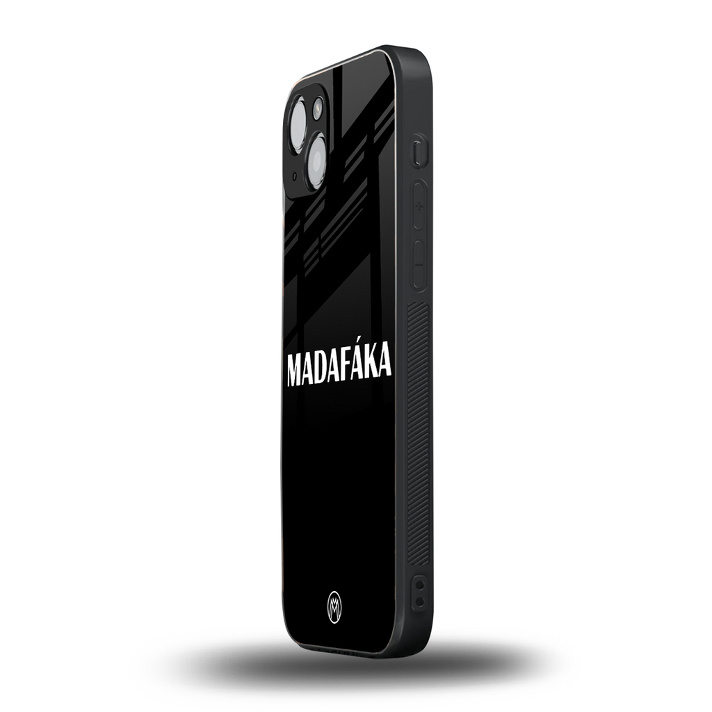 madafaka back phone cover | glass case for iphone 15 plus