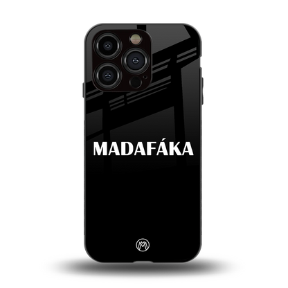 madafaka back phone cover | glass case for iphone 15 pro