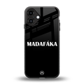 madafaka back phone cover | glass case for iphone 16 plus