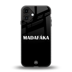 madafaka back phone cover | glass case for iphone 16 plus