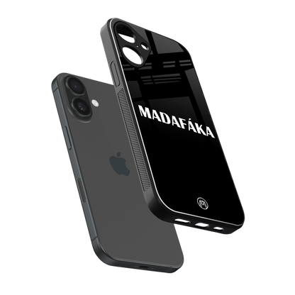 madafaka back phone cover | glass case for iphone 16 plus