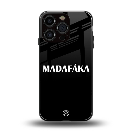 madafaka back phone cover | glass case for iphone 16 pro