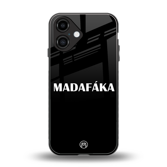 madafaka back phone cover | glass case for iphone 16