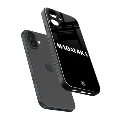 madafaka back phone cover | glass case for iphone 16