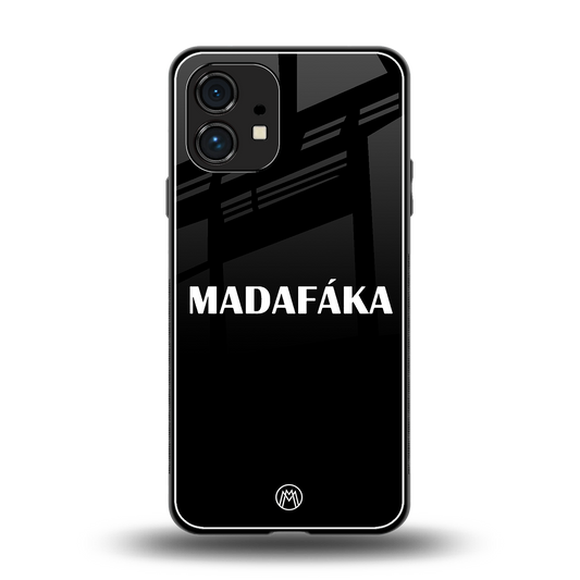 madafaka back phone cover | glass case for nothing phone 1