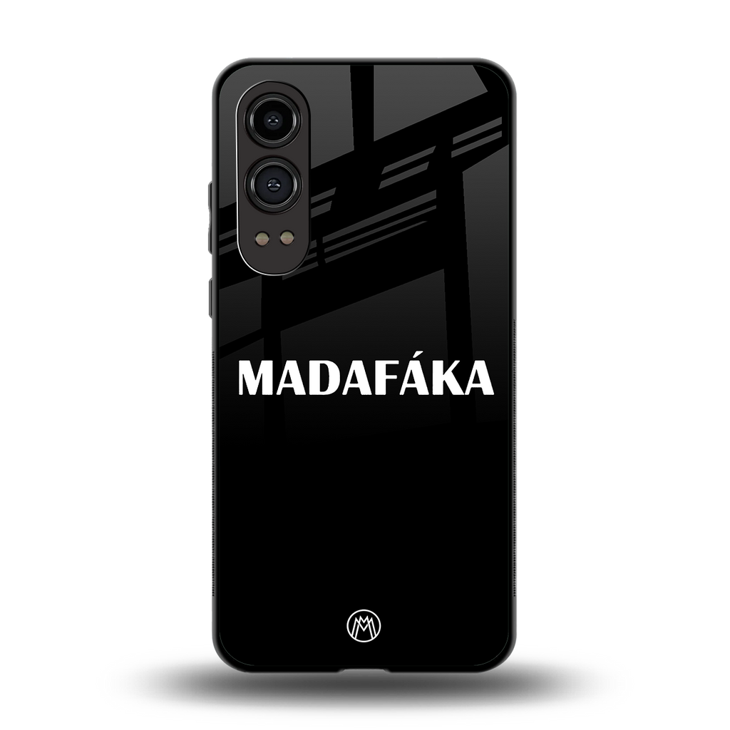 madafaka back phone cover | glass case for oneplus nord ce 4 lite