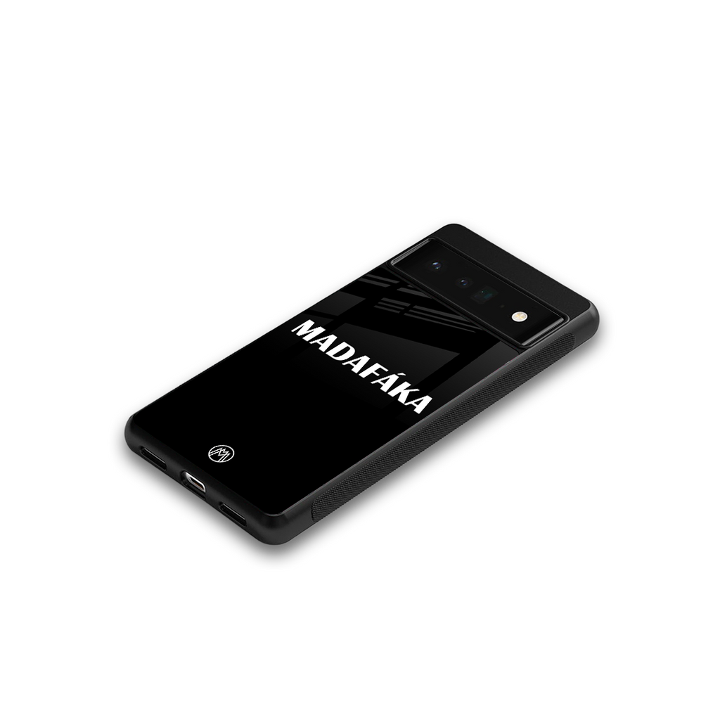 madafaka back phone cover | glass case for google pixel 6 pro