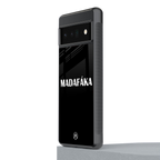 madafaka back phone cover | glass case for google pixel 6 pro