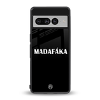madafaka back phone cover | glass case for google pixel 7 pro