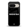 madafaka back phone cover | glass case for google pixel 9
