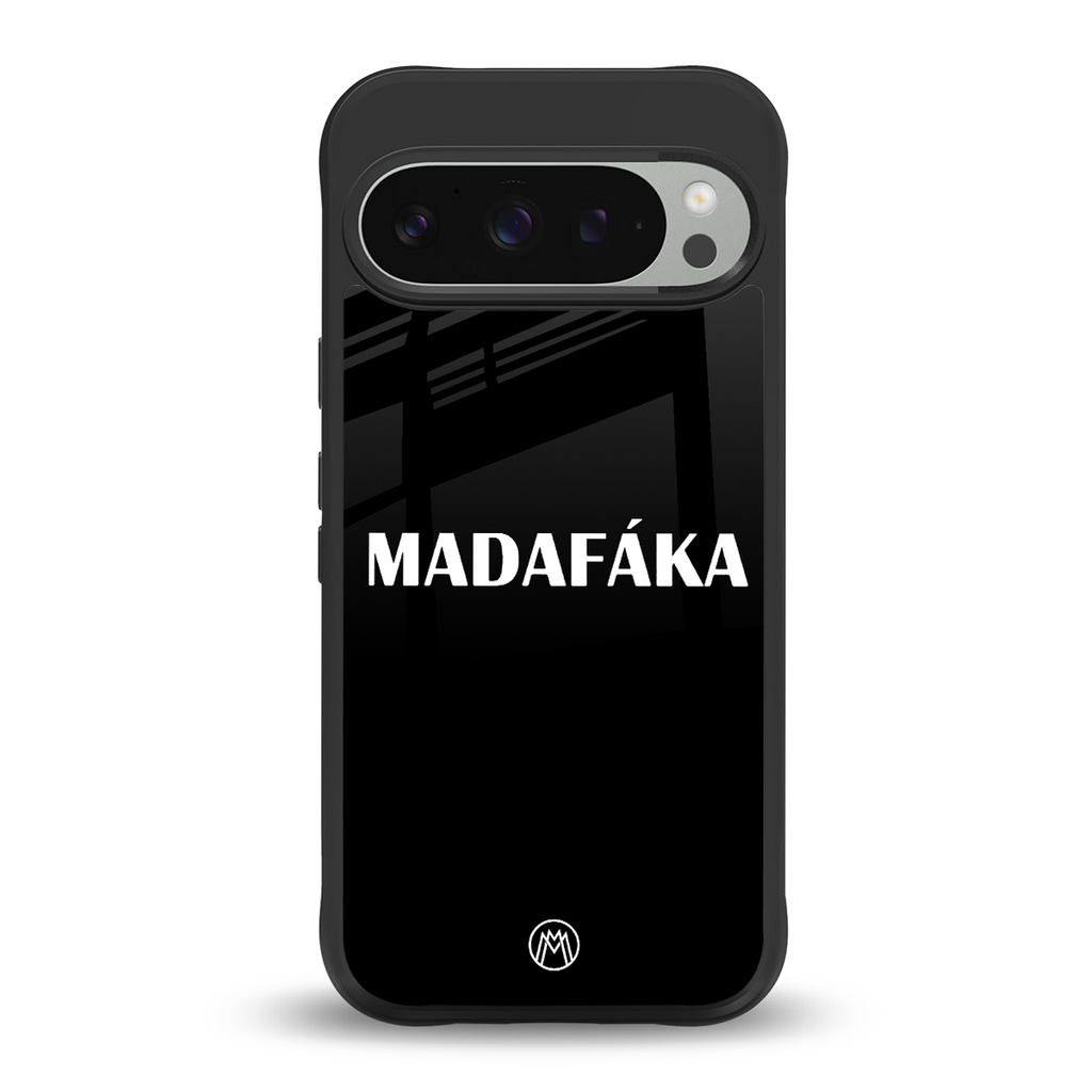 madafaka back phone cover | glass case for google pixel 9 pro xl