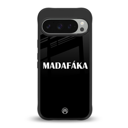 madafaka back phone cover | glass case for google pixel 9 pro xl