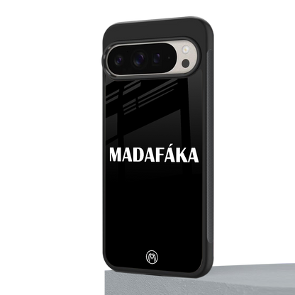 madafaka back phone cover | glass case for google pixel 9 pro xl