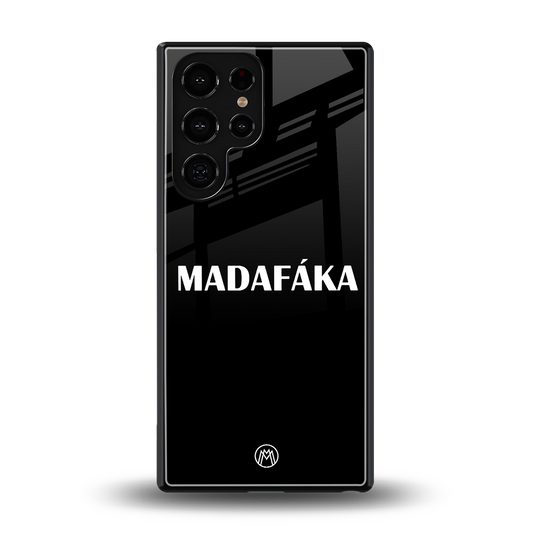 madafaka back phone cover | glass case for samsung galaxy s25 ultra