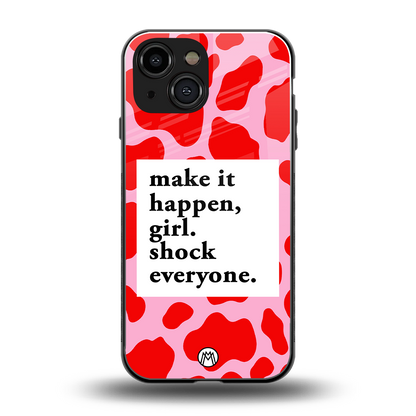 make it happen girl back phone cover | glass case for iphone 13 mini