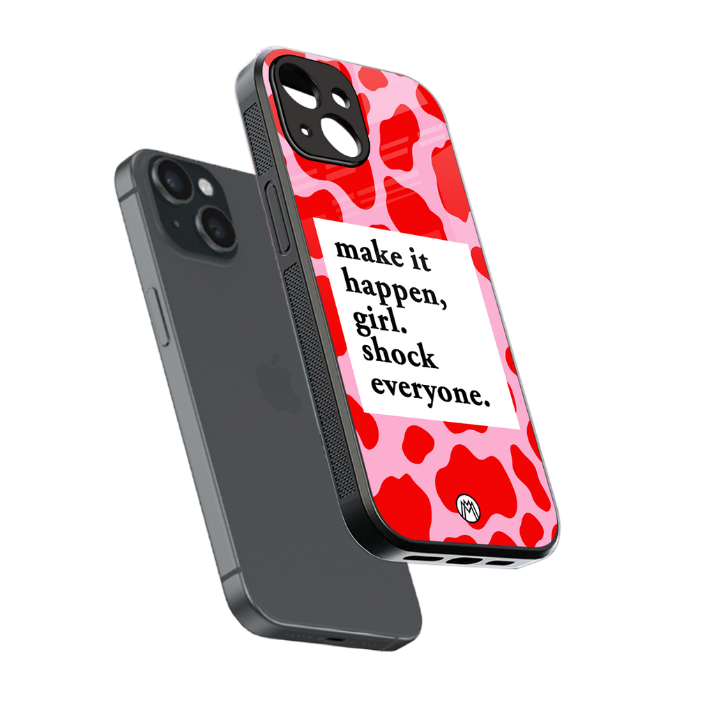 make it happen girl back phone cover | glass case for iphone 13 mini