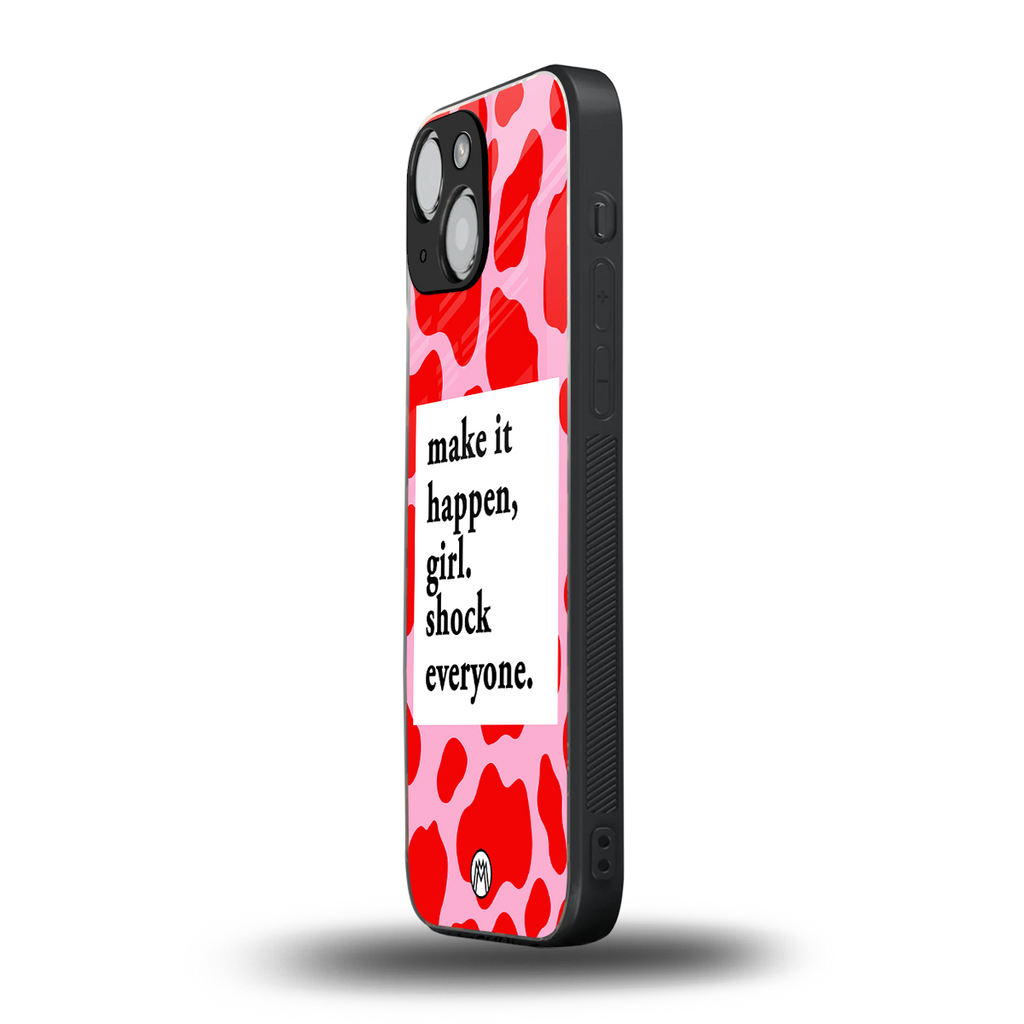 make it happen girl back phone cover | glass case for iphone 13 mini