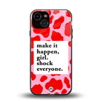 make it happen girl back phone cover | glass case for iphone 13