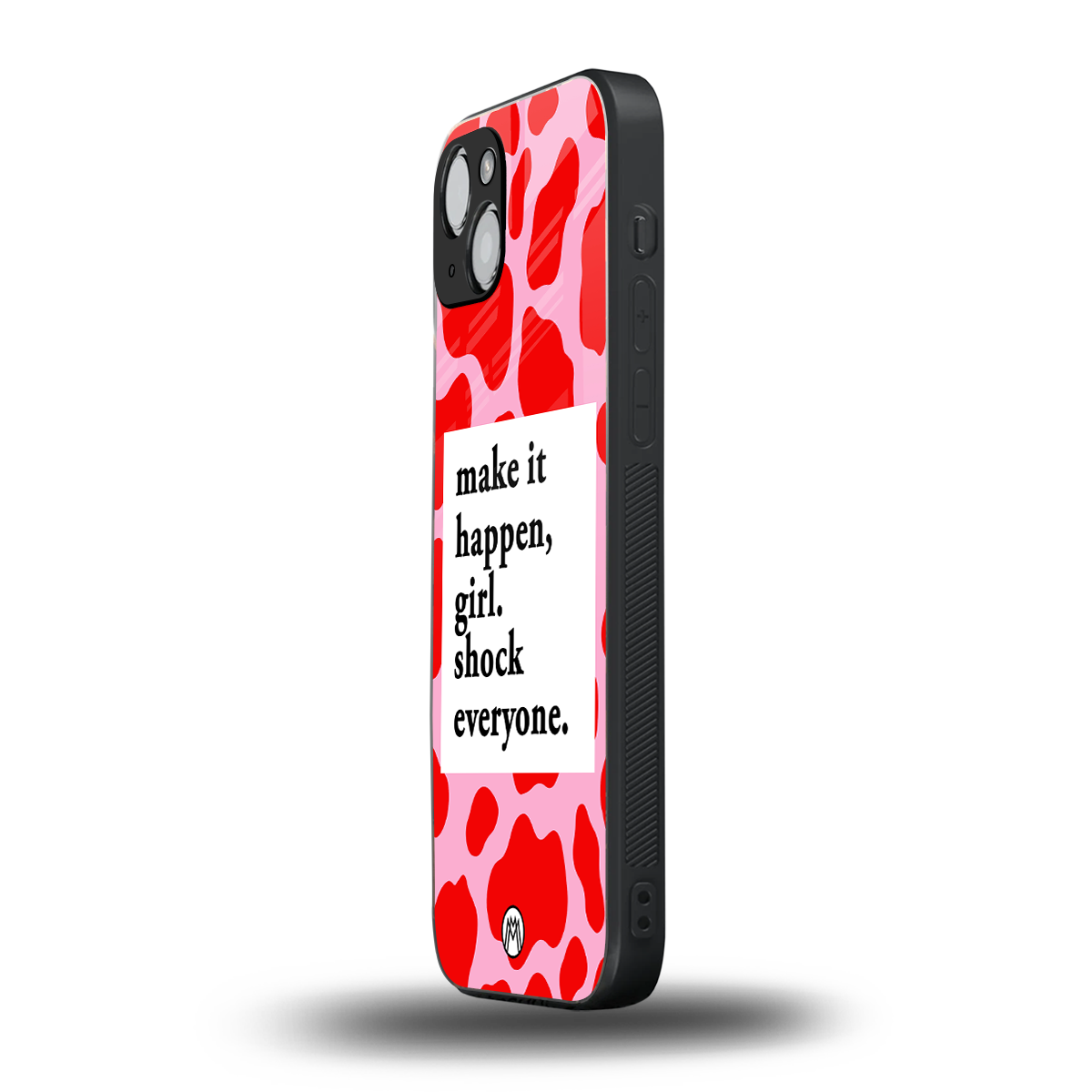 make it happen girl back phone cover | glass case for iphone 14 plus