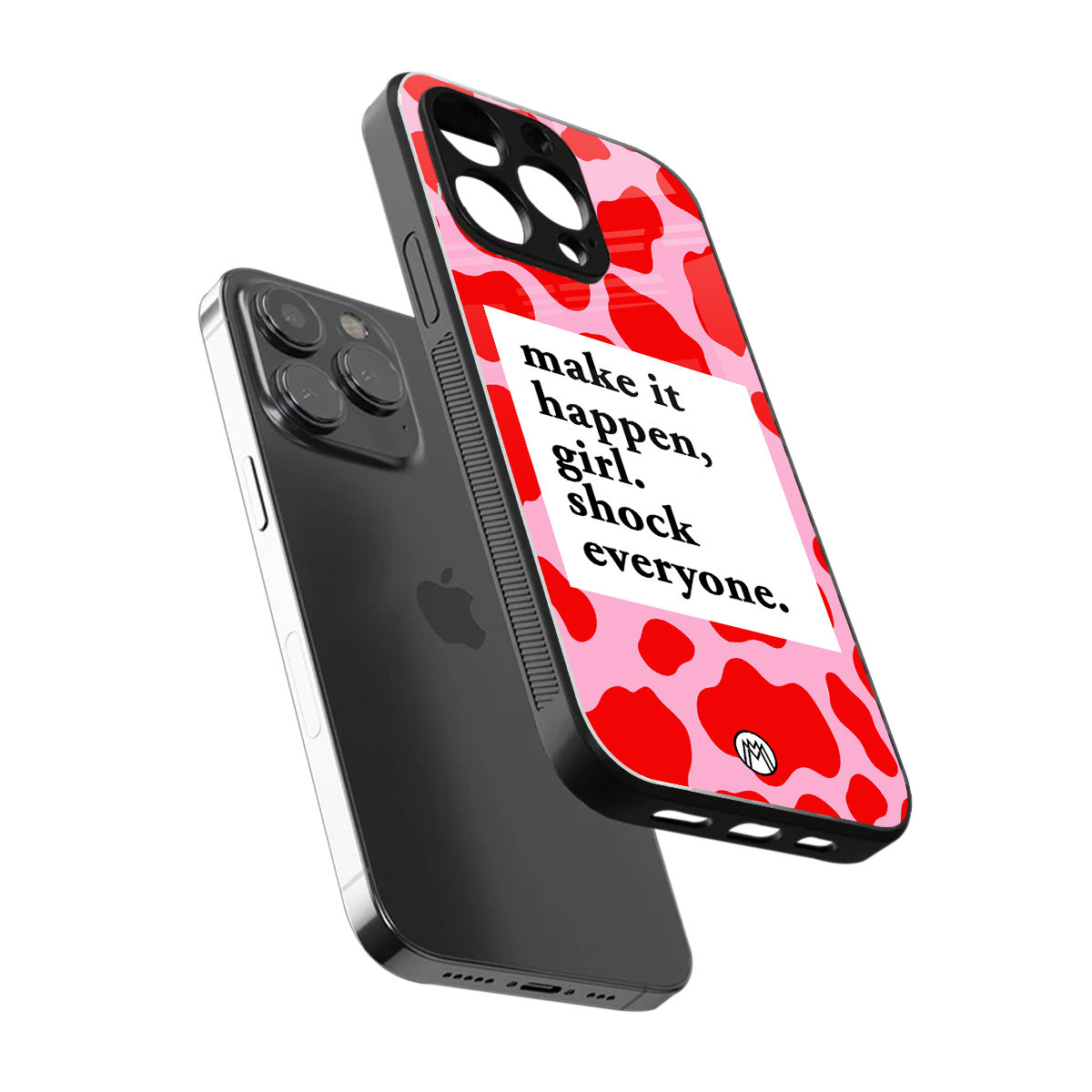 make it happen girl back phone cover | glass case for iphone 16 pro max