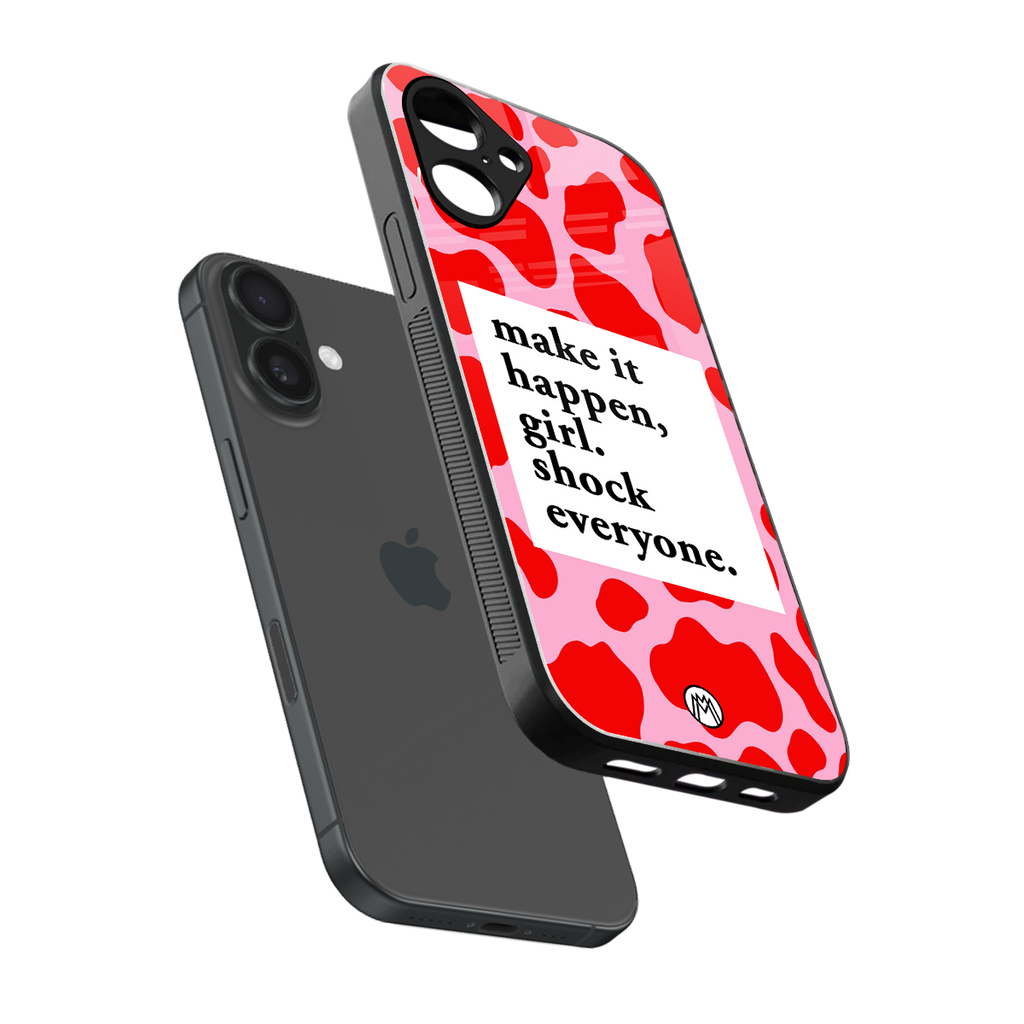 make it happen girl back phone cover | glass case for iphone 16