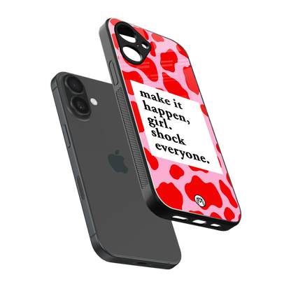 make it happen girl back phone cover | glass case for iphone 16