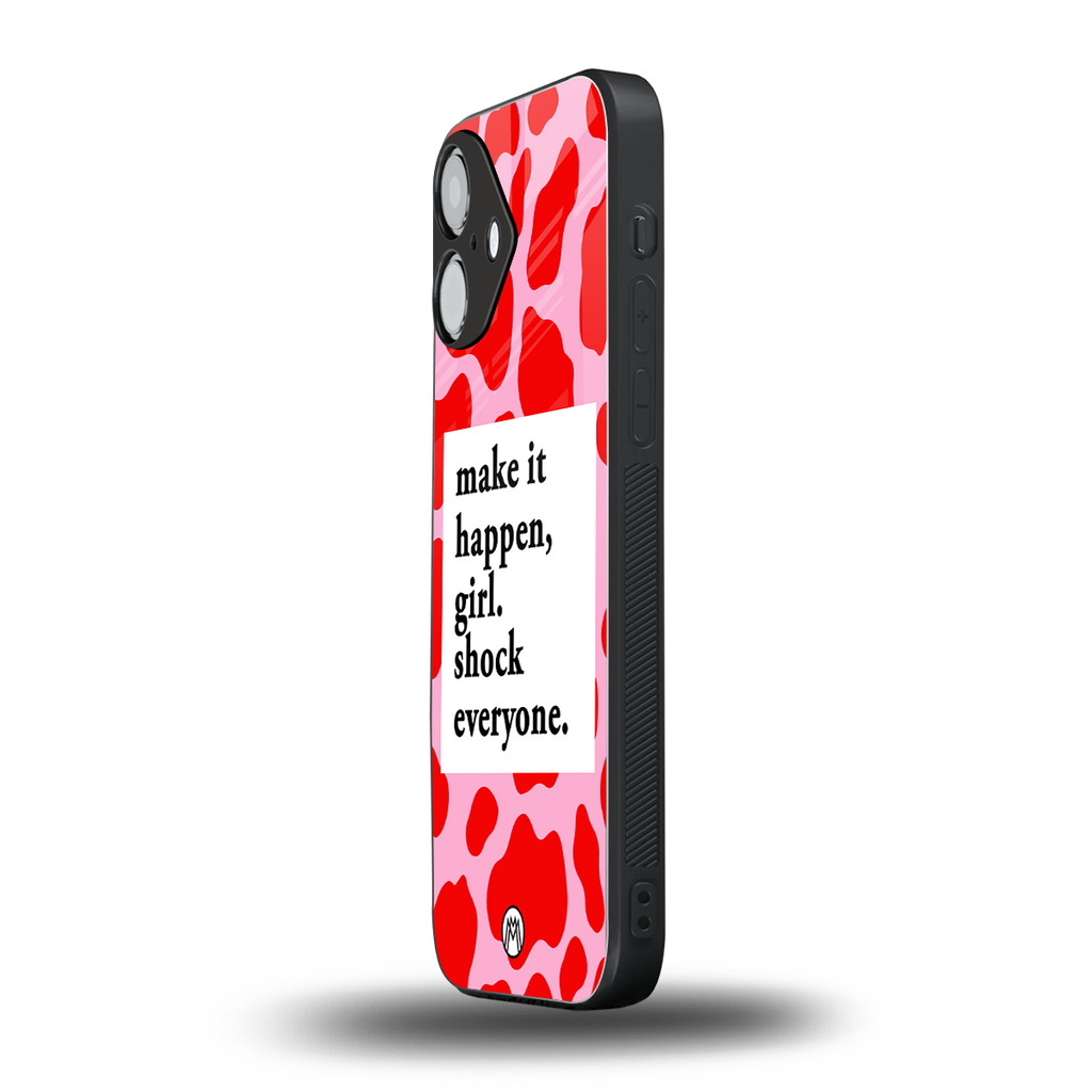 make it happen girl back phone cover | glass case for iphone 16