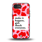 make it happen girl back phone cover | glass case for iphone 16e