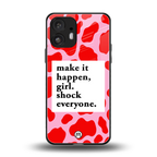 make it happen girl back phone cover | glass case for nothing phone 2