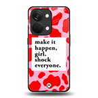 make it happen girl back phone cover | glass case for oneplus nord 3