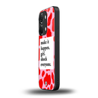 make it happen girl back phone cover | glass case for oneplus nord 3