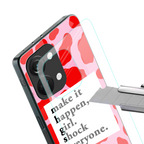 make it happen girl back phone cover | glass case for oneplus nord 3