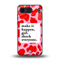 make it happen girl back phone cover | glass case for oneplus nord 4