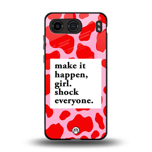 make it happen girl back phone cover | glass case for oneplus nord 4