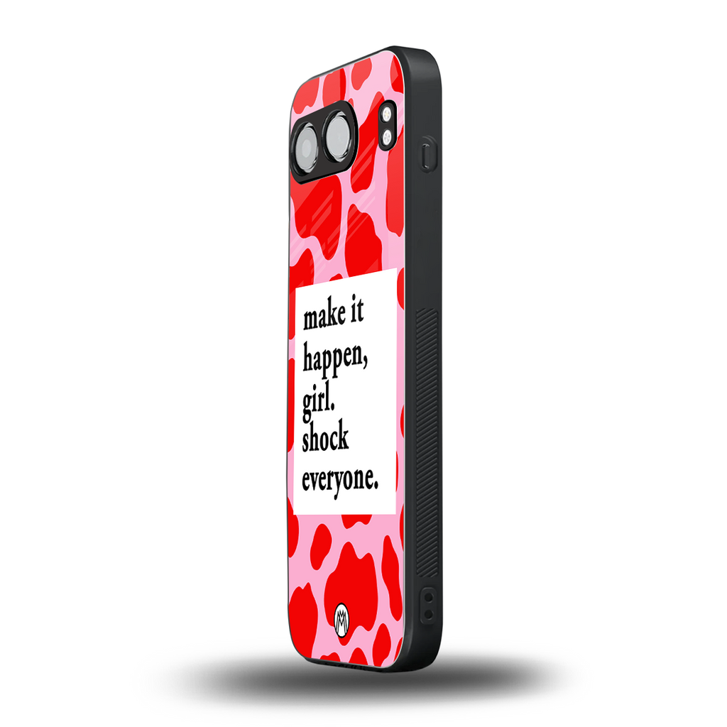 make it happen girl back phone cover | glass case for oneplus nord 4