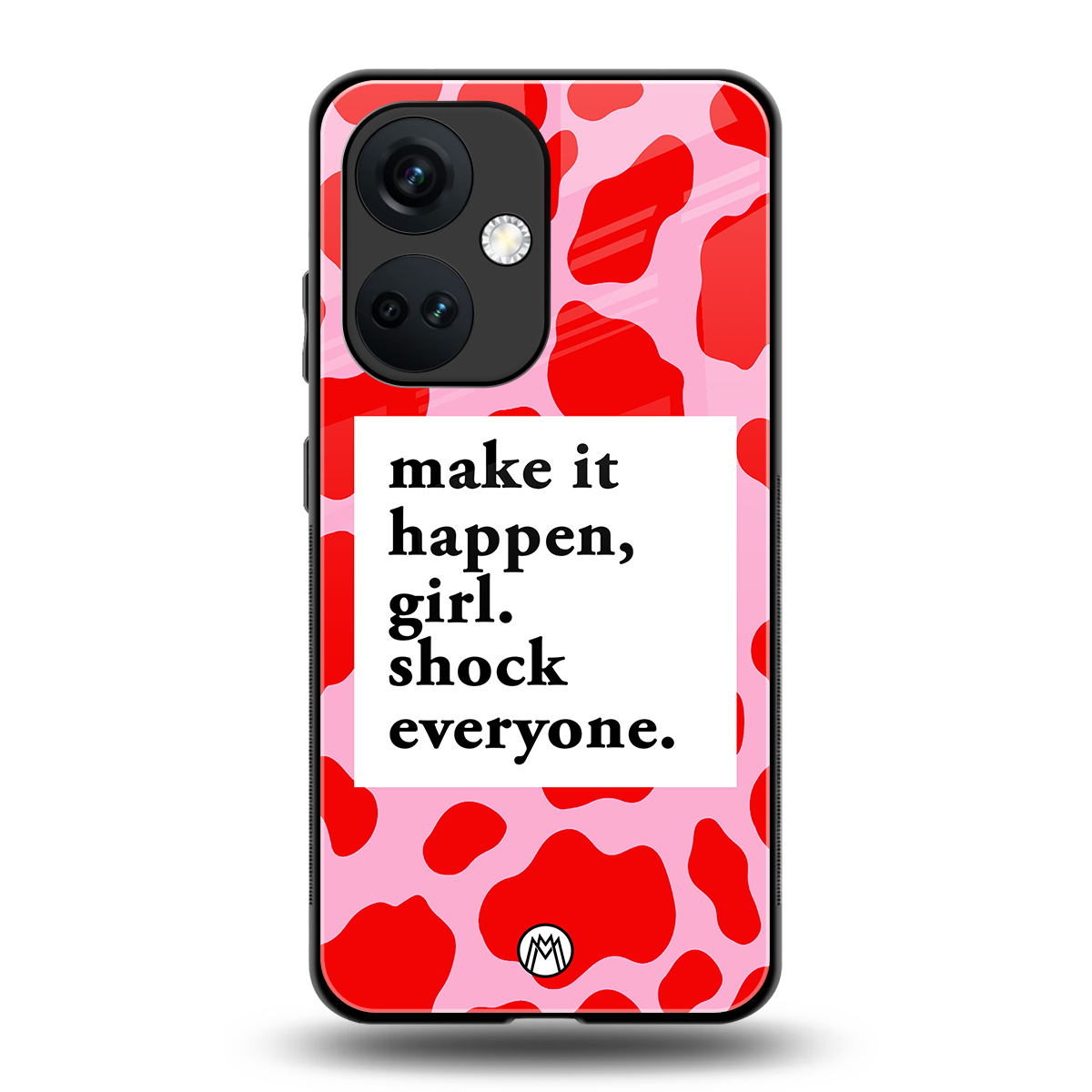 make it happen girl back phone cover | glass case for oneplus nord ce 3