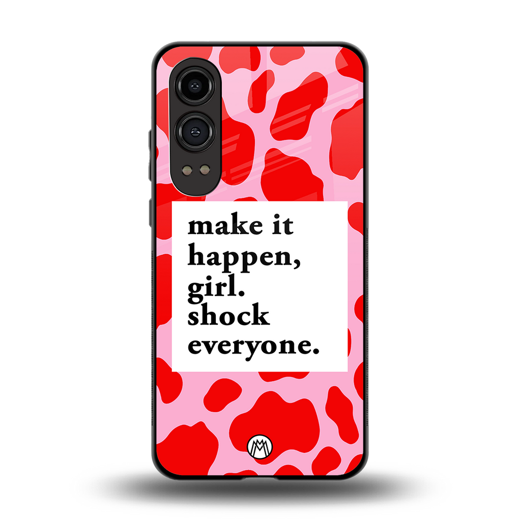 make it happen girl back phone cover | glass case for oneplus nord ce 4 lite