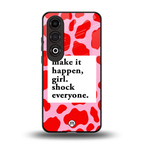 make it happen girl back phone cover | glass case for oneplus nord ce 4