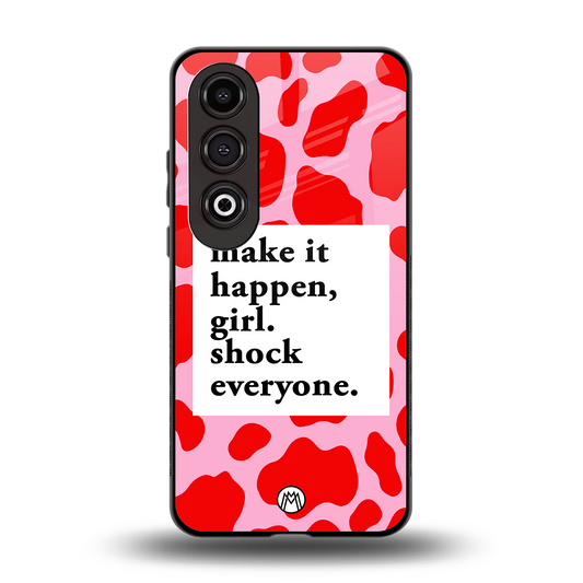 make it happen girl back phone cover | glass case for oneplus nord ce 4