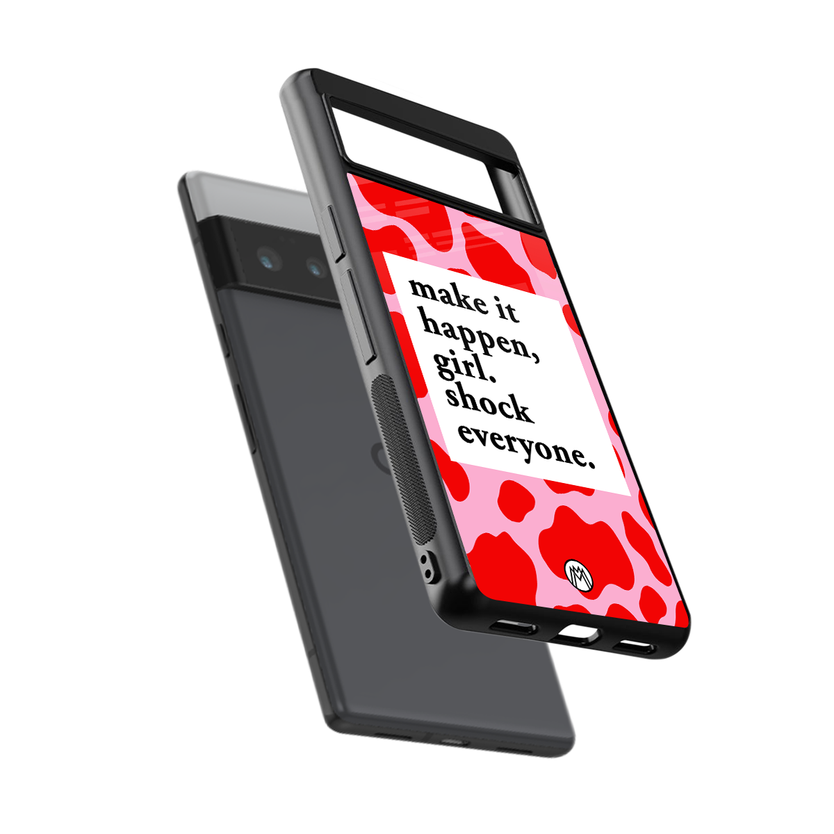 make it happen girl back phone cover | glass case for google pixel 6 pro