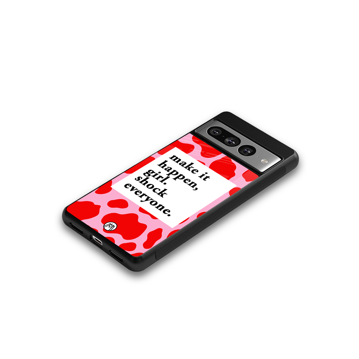 make it happen girl back phone cover | glass case for google pixel 7 pro