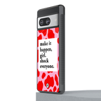 make it happen girl back phone cover | glass case for Google Pixel 8