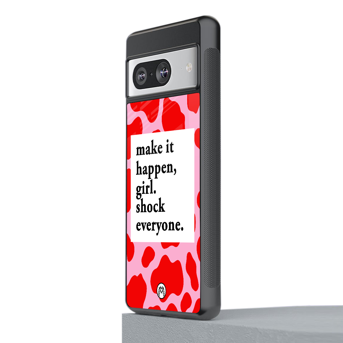 make it happen girl back phone cover | glass case for Google Pixel 8
