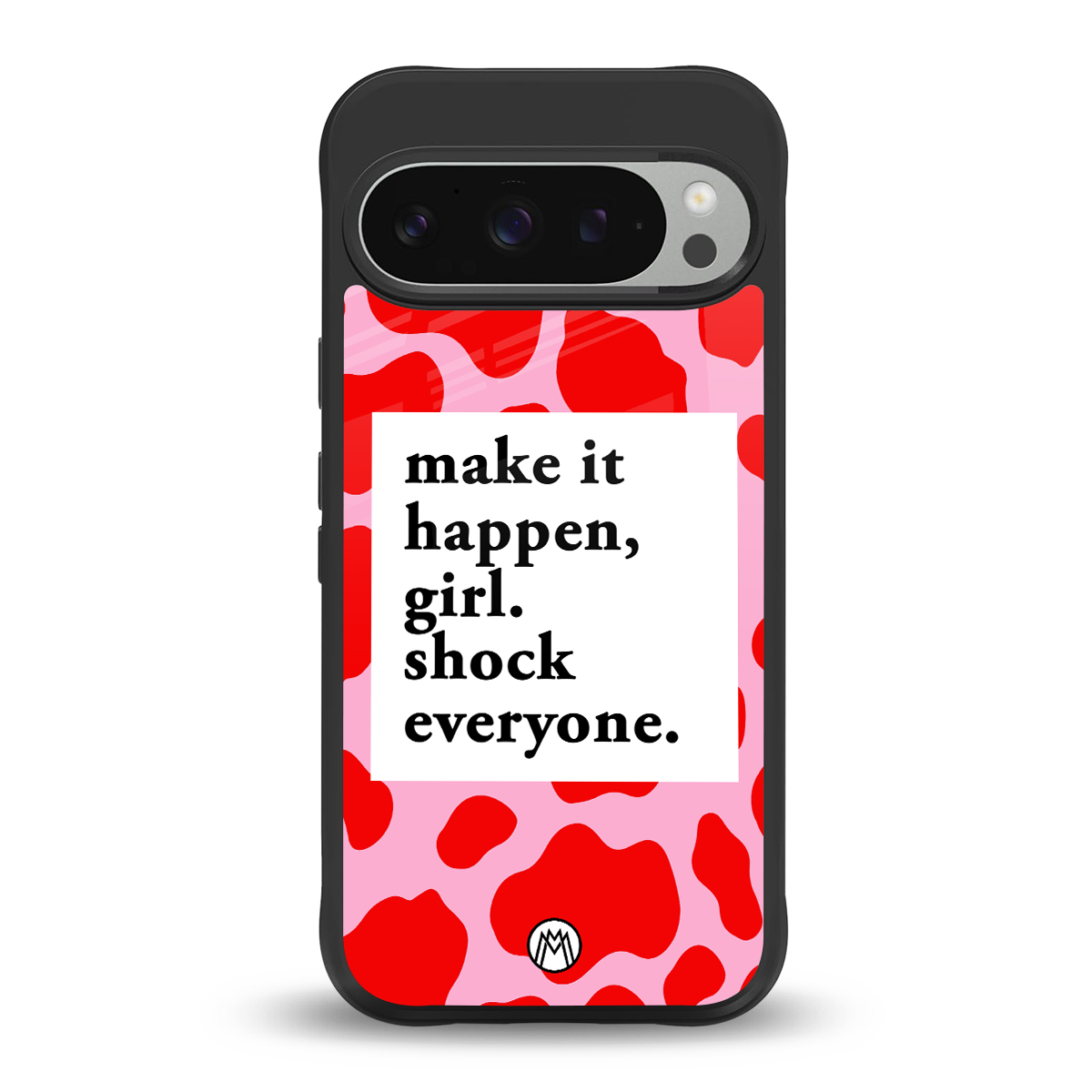 make it happen girl back phone cover | glass case for google pixel 9 pro
