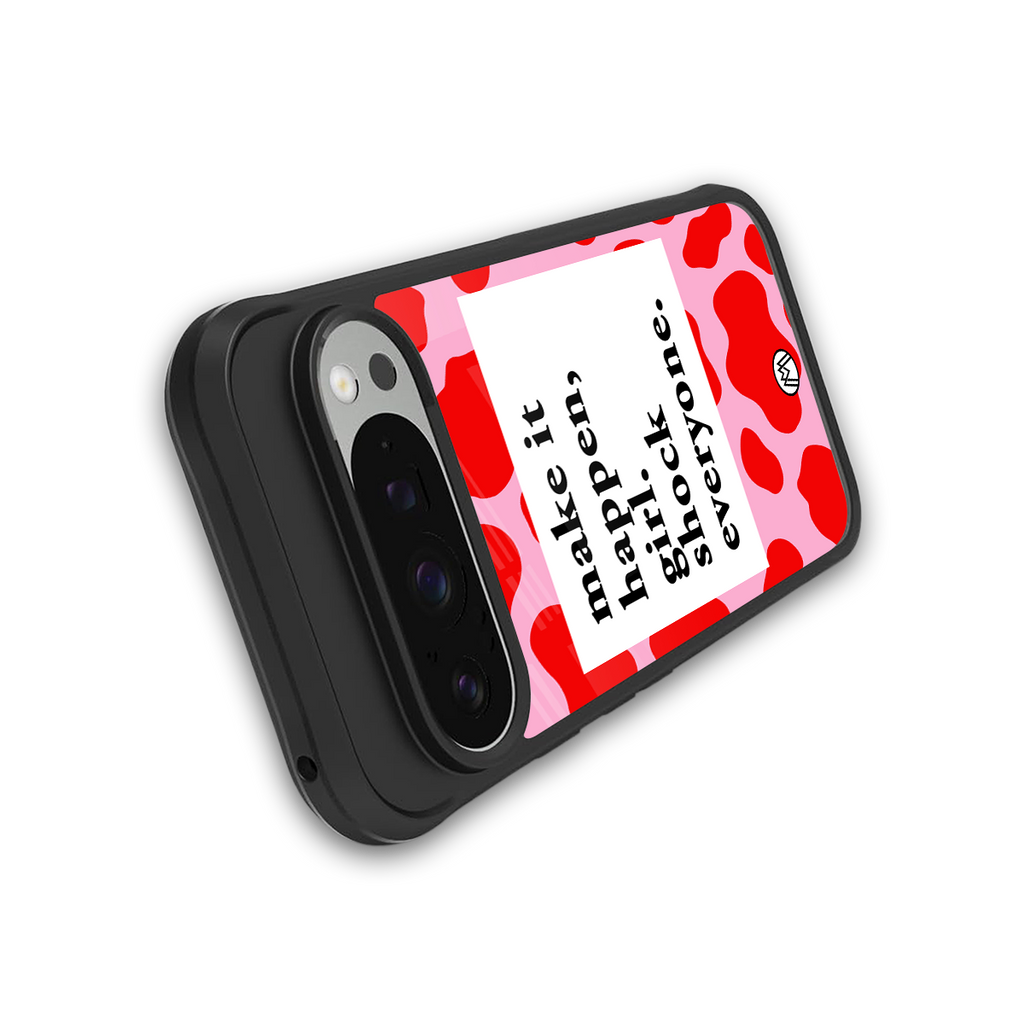 make it happen girl back phone cover | glass case for google pixel 9 pro