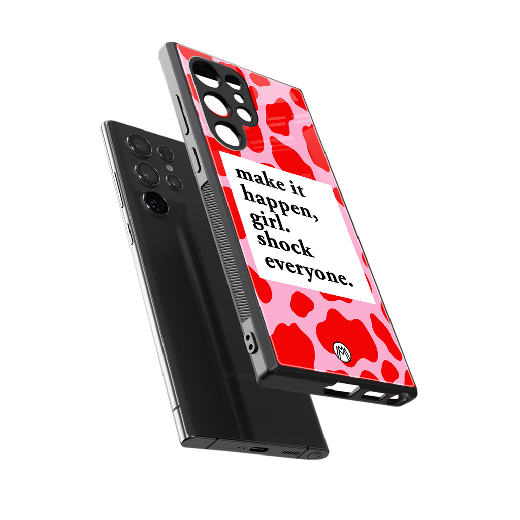 make it happen girl back phone cover | glass case for samsung galaxy s23 ultra