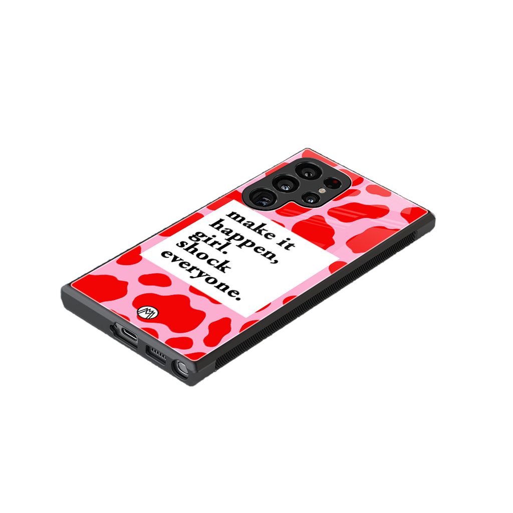 make it happen girl back phone cover | glass case for samsung galaxy s23 ultra