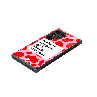 make it happen girl back phone cover | glass case for samsung galaxy s23 ultra