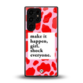 make it happen girl back phone cover | glass case for samsung galaxy s25 ultra