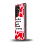 make it happen girl back phone cover | glass case for samsung galaxy s25 ultra